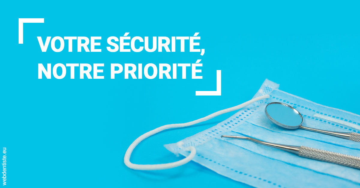 https://dr-tran-minh-hoa-cuc.chirurgiens-dentistes.fr/Votre sécurité, notre priorité
